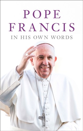 Pope francis his - in, own