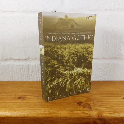 Indiana gothic pope brock - by,